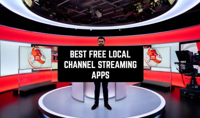 10 Best Free Local Channel Streaming Apps in 2023