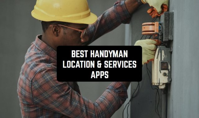 11 Best Handyman Location & Services Apps in 2024