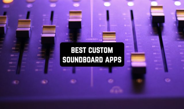 9 Best Custom Soundboard Apps for Android & iOS