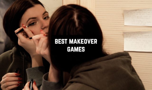 7 Best Makeover Games for Android & iOS