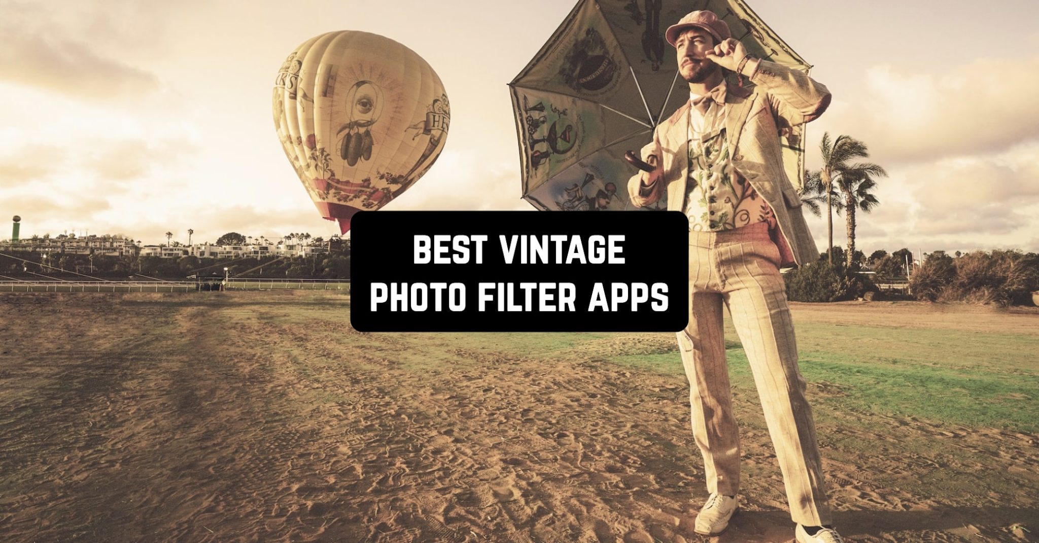 11 Best Vintage Photo Filter Apps for Android & iOS Freeappsforme