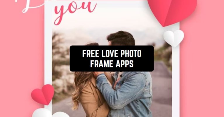 FREE LOVE PHOTO FRAME APPS1