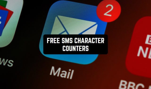 7 Free SMS Character Counters for Android & iOS