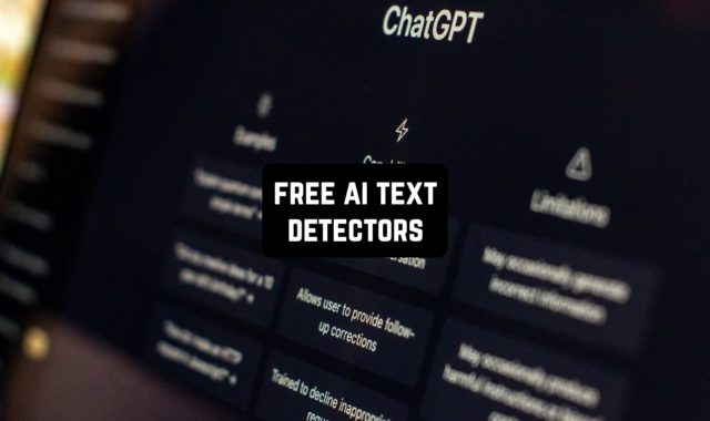 11 Free AI Text Detectors (Apps & Websites)