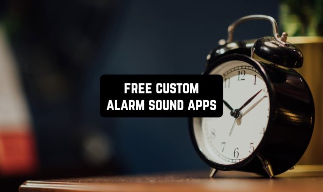 11 Free Custom Alarm Sound Apps for Android & iOS