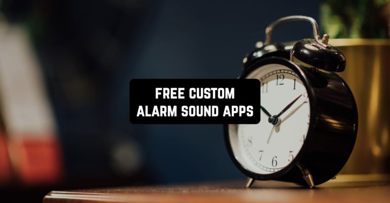 Free Custom Alarm Sound Apps