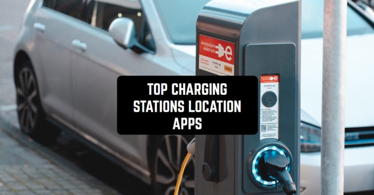 TOP CHARGING STATIONS LOCATION APPS1