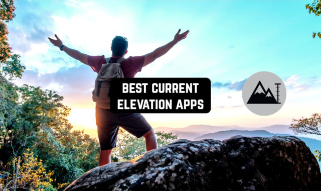 11 Best Current Elevation Apps for Android & iOS