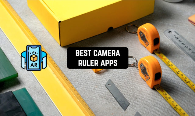 9 Best Camera Ruler Apps for Android & iOS