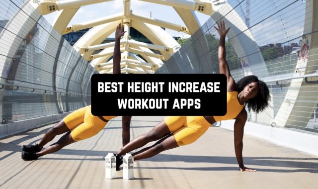 11 Best Height Increase Workout Apps For Android & iOS