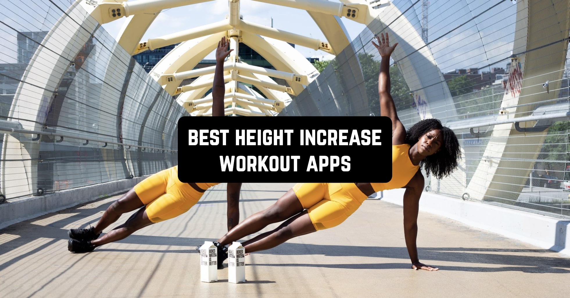 11 Best Height Increase Workout Apps For Android iOS