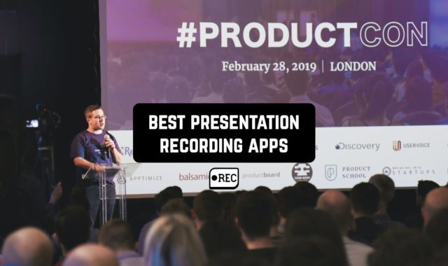 11 Best Presentation Recording Apps for Android & iOS
