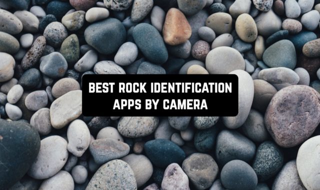 9 Best Rock Identification Apps by Camera for Android & iOS