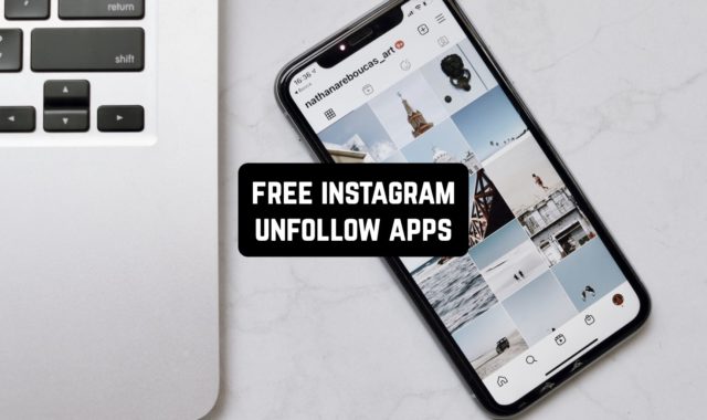 15 Free Instagram Unfollow Apps for Android & iOS