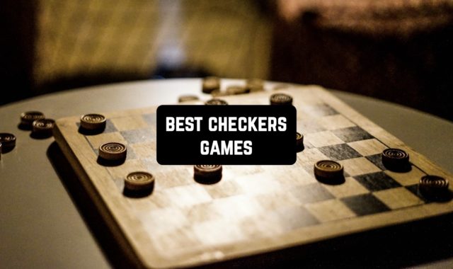 9 Best Checkers Games for Android & iOS