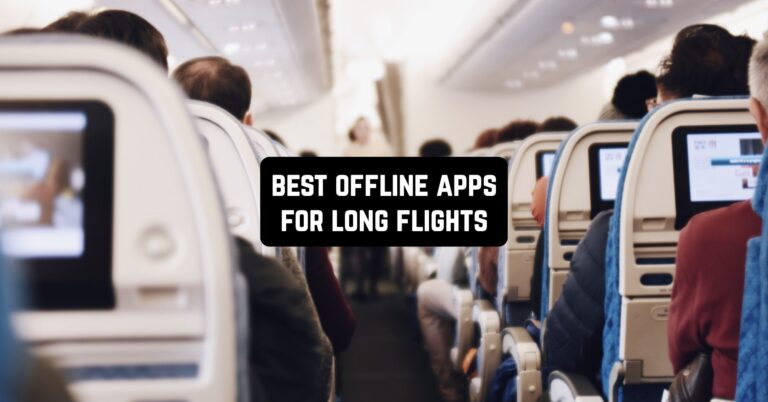 Best Offline Apps for Long Flights