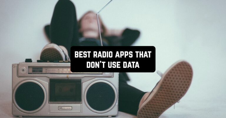 Best Radio Apps That Don't Use Data