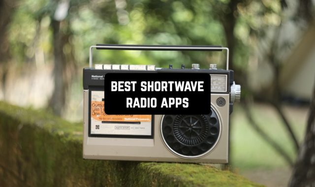 8 Best Shortwave Radio Apps for Android & iOS