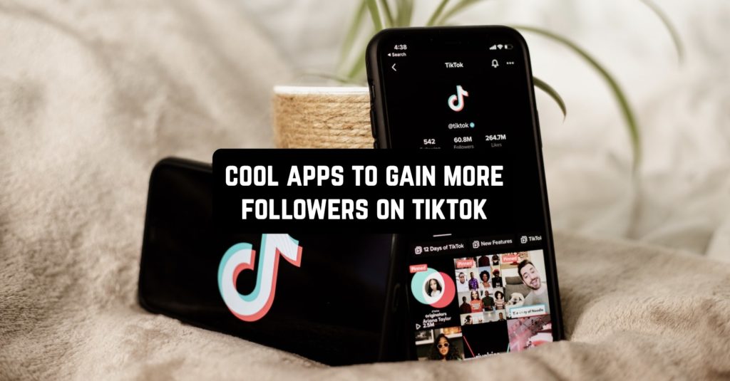 13 Cool Apps to Gain More Followers on TikTok Freeappsforme Free apps for Android and iOS
