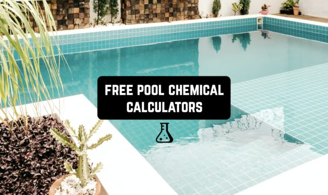 11 Free Pool Chemical Calculators (Apps & Websites)