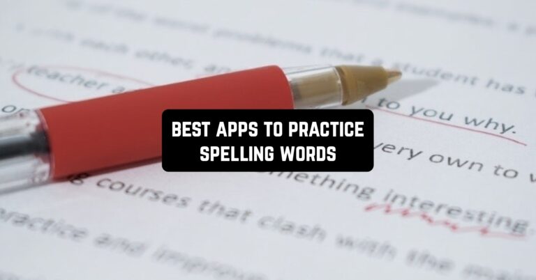 11 Best Apps to Practice Spelling Words (Android & iOS)