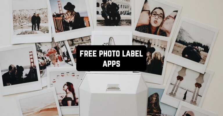 11 Free Photo Label Apps for Android & iOS