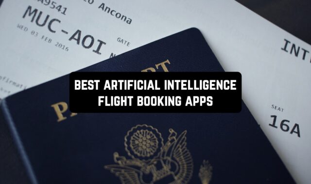 7 Best Artificial Intelligence Flight Booking Apps in 2024