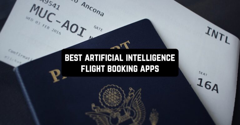 7 Best Artificial Intelligence Flight Booking Apps in 2023