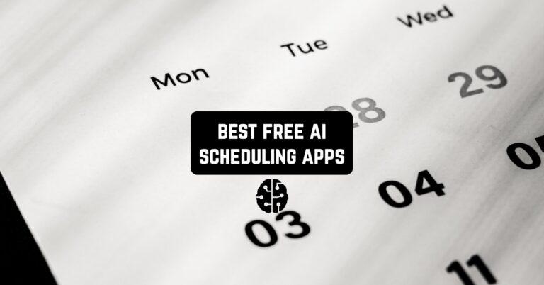 7 Best Free AI Scheduling Apps in 2023