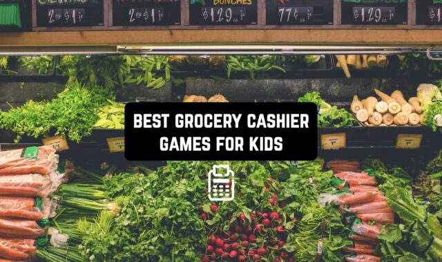 7 Best Grocery Cashier Games for Kids 