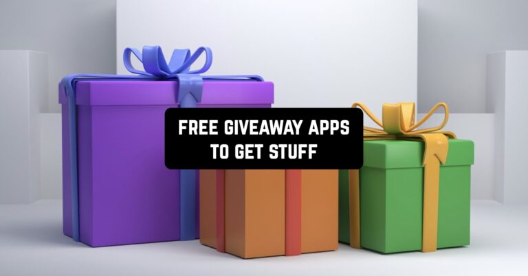 8 Free Giveaway Apps to Get Stuff (Android & iOS)