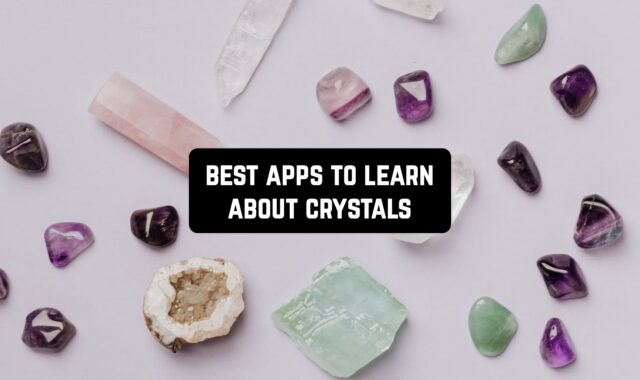 8 Best Apps to Learn About Crystals (Android & iOS)