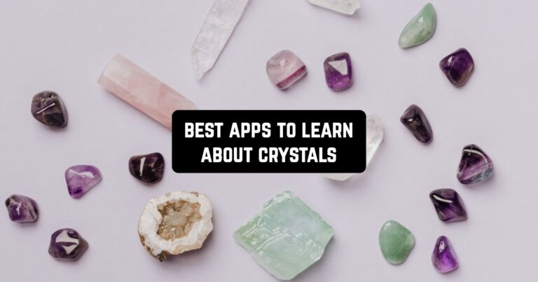 Best Apps to Learn About Crystals
