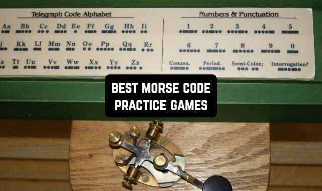7 Best Morse Code Practice Games for Android & iOS