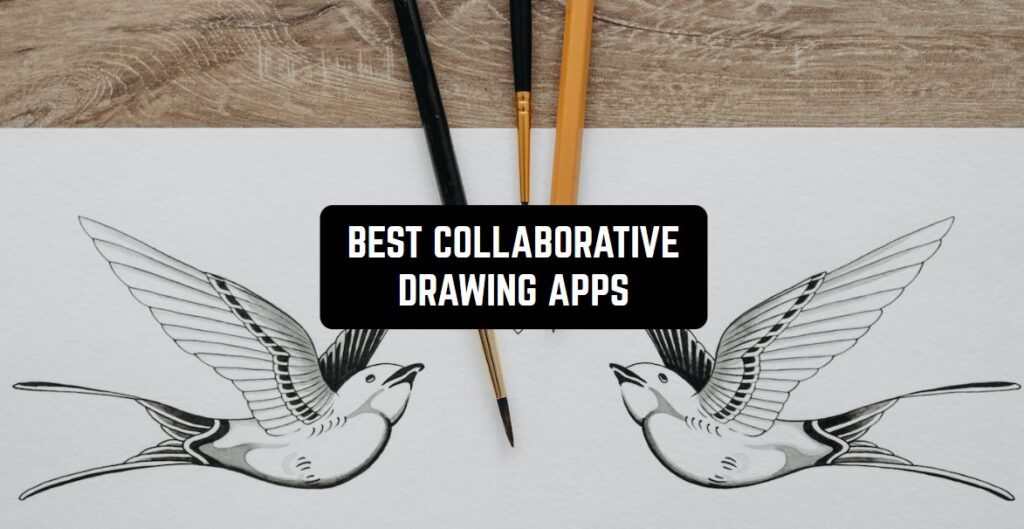 7 Best Collaborative Drawing Apps for Android & iOS | Freeappsforme ...