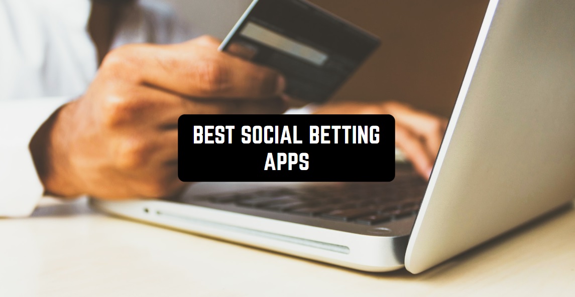 11 Best Social Betting Apps In 2024 | Freeappsforme - Free Apps For ...