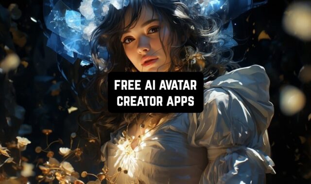 15 Free AI Avatar Creator Apps for Android & iOS