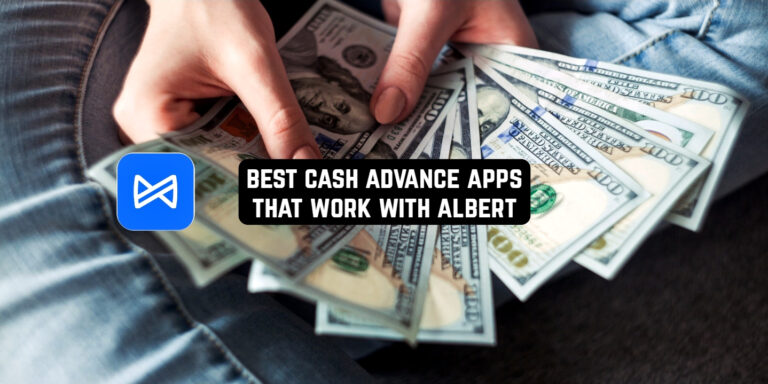 cash advance apps that work with albert