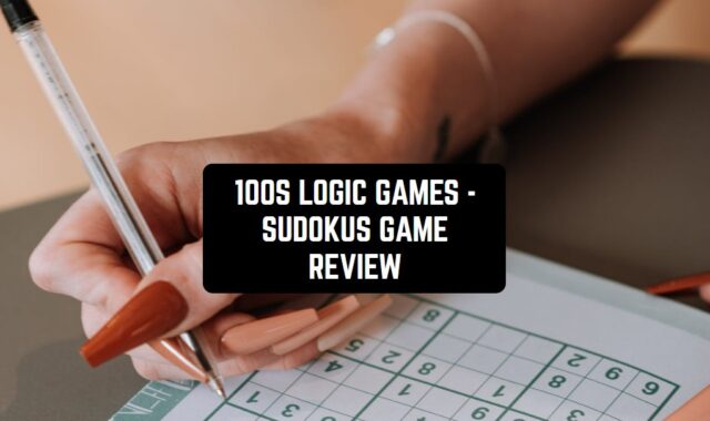 100s Logic Games – Sudokus Game Review