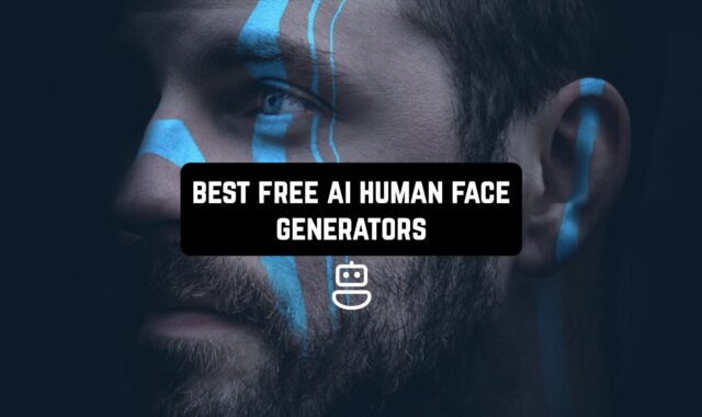 11 Best Free AI Human Face Generators (Android & iOS)