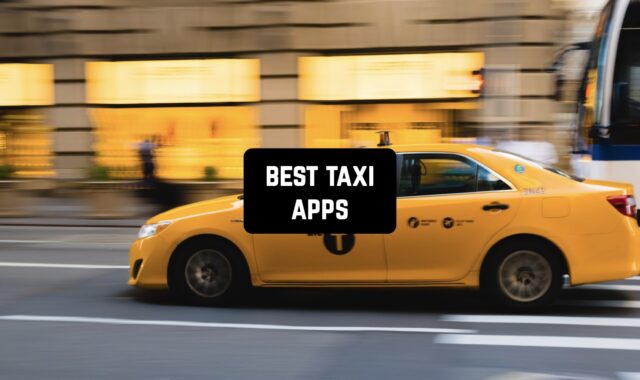 16 Best Taxi Apps for Android & iOS