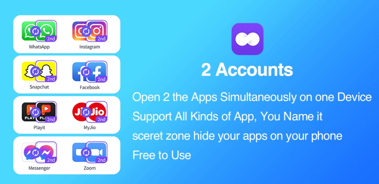 2Accounts - Dual Apps Space
1