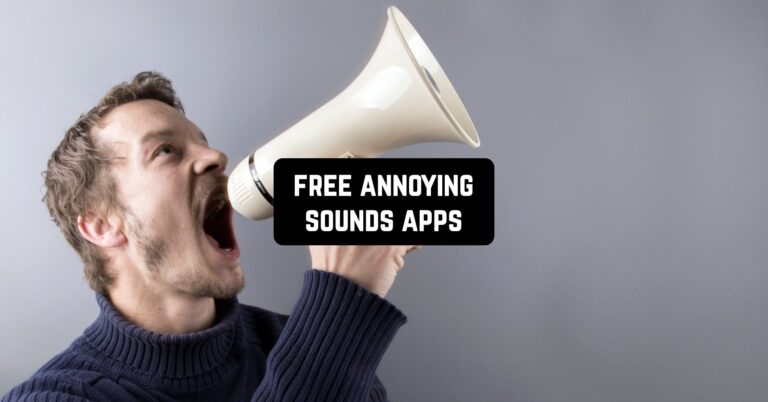 9 Free Annoying Sounds Apps for Android & iOS