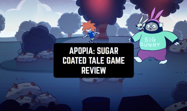 Apopia: Sugar Coated Tale – Game Review