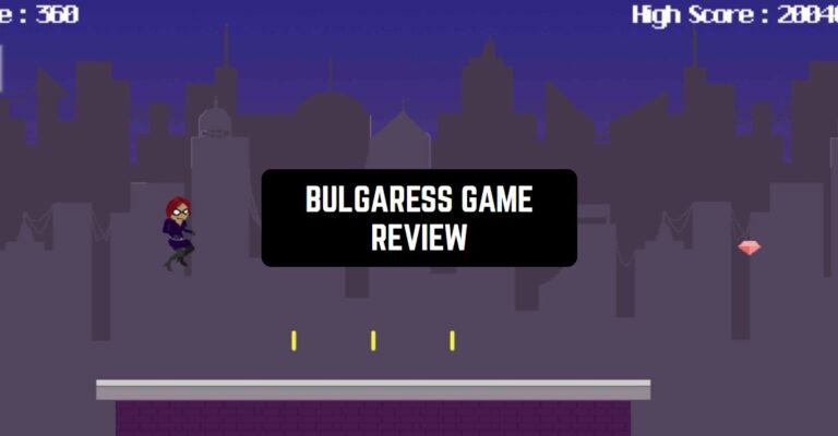 BULGARESS GAME REVIEW1