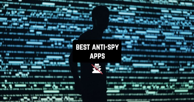 Best Anti-Spy Apps