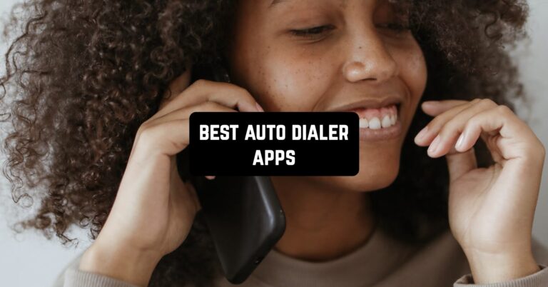 Best Auto Dialer Apps