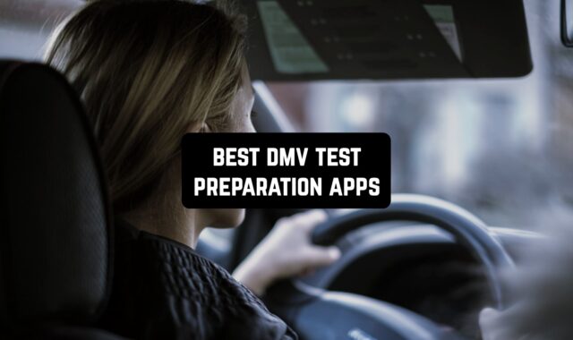 11 Best DMV Test Preparation Apps for Android & iOS