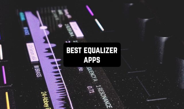 16 Best Equalizer Apps for Android & iOS (improve sound)