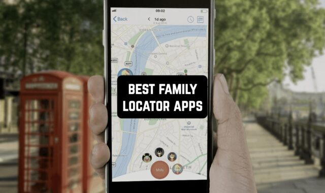 16 Best Family Locator Apps for Android & iOS